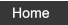 Home  Home